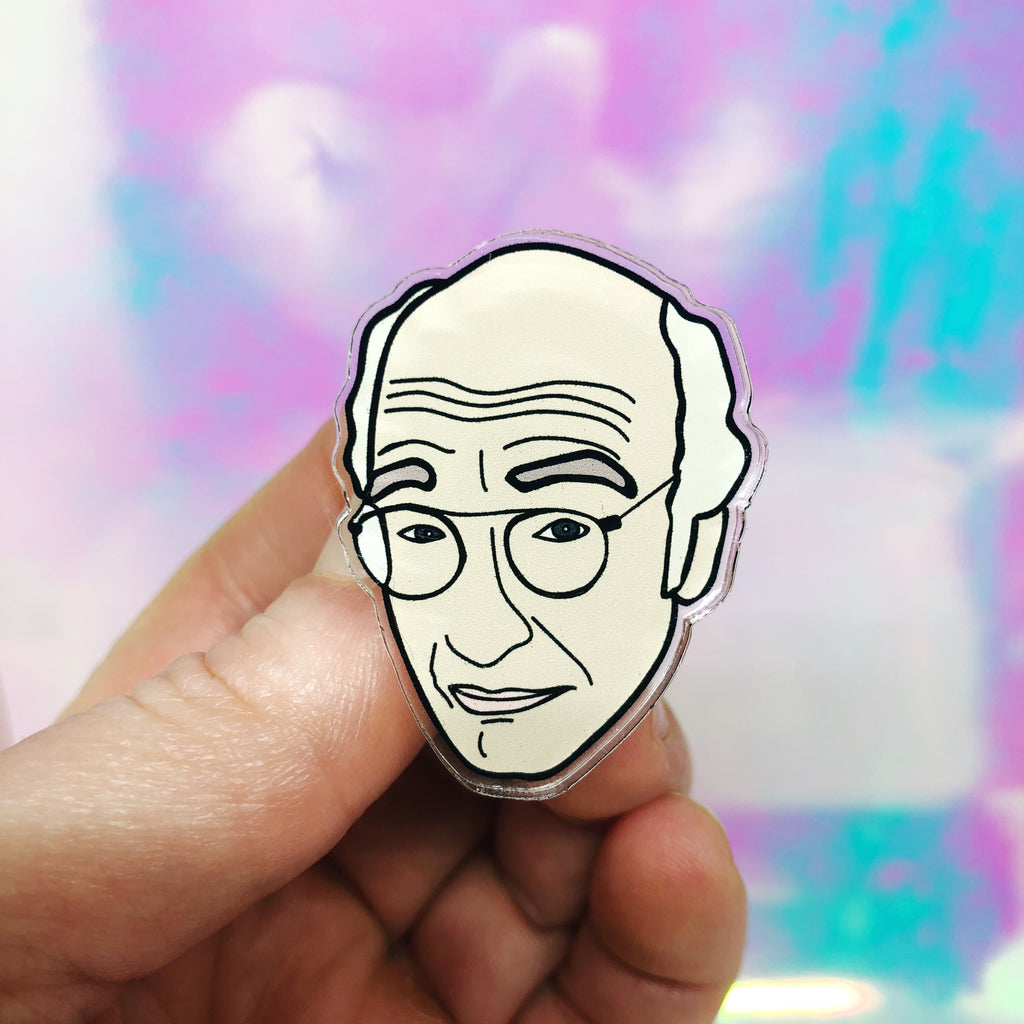 Larry David Acrylic Pin