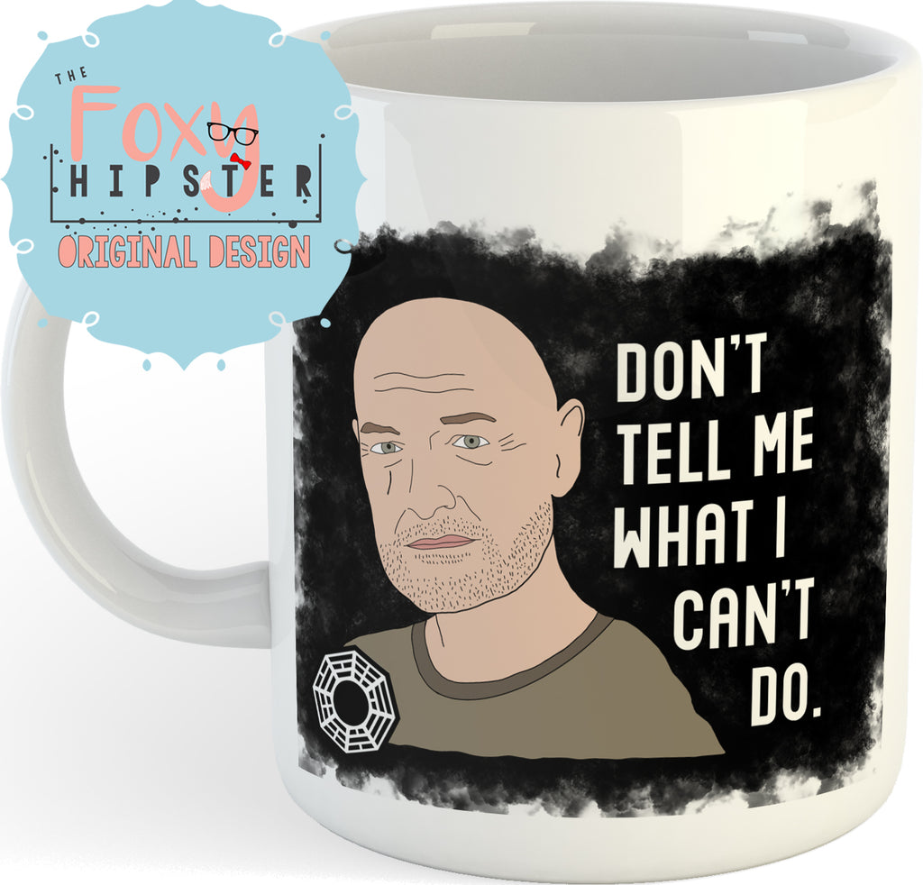 John Locke Don't Tell Me What I Can't Do 11oz coffee mug LOST