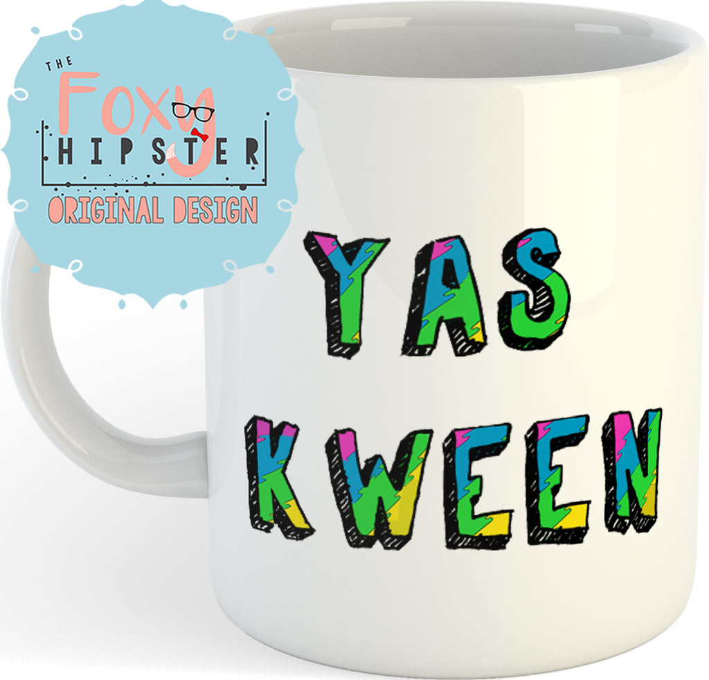 YAS KWEEN 11oz coffee mug