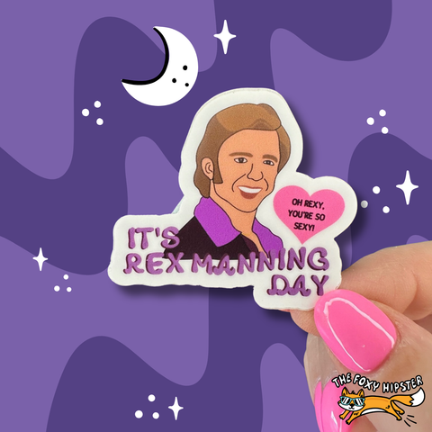 It’s Rex Manning Day Vinyl Sticker