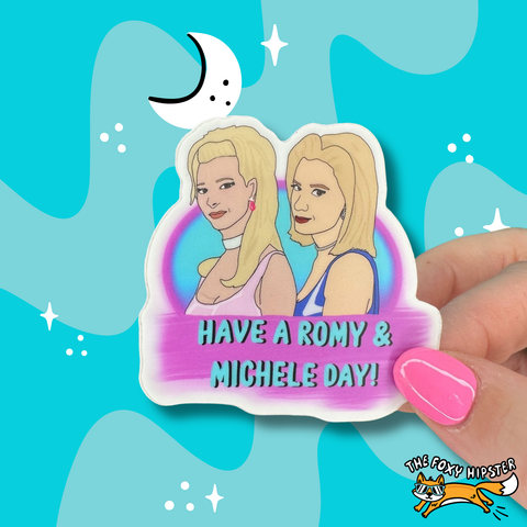 Romy and Michele Vinyl Sticker