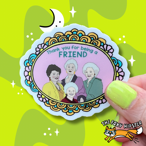 Golden Girls Vinyl Sticker