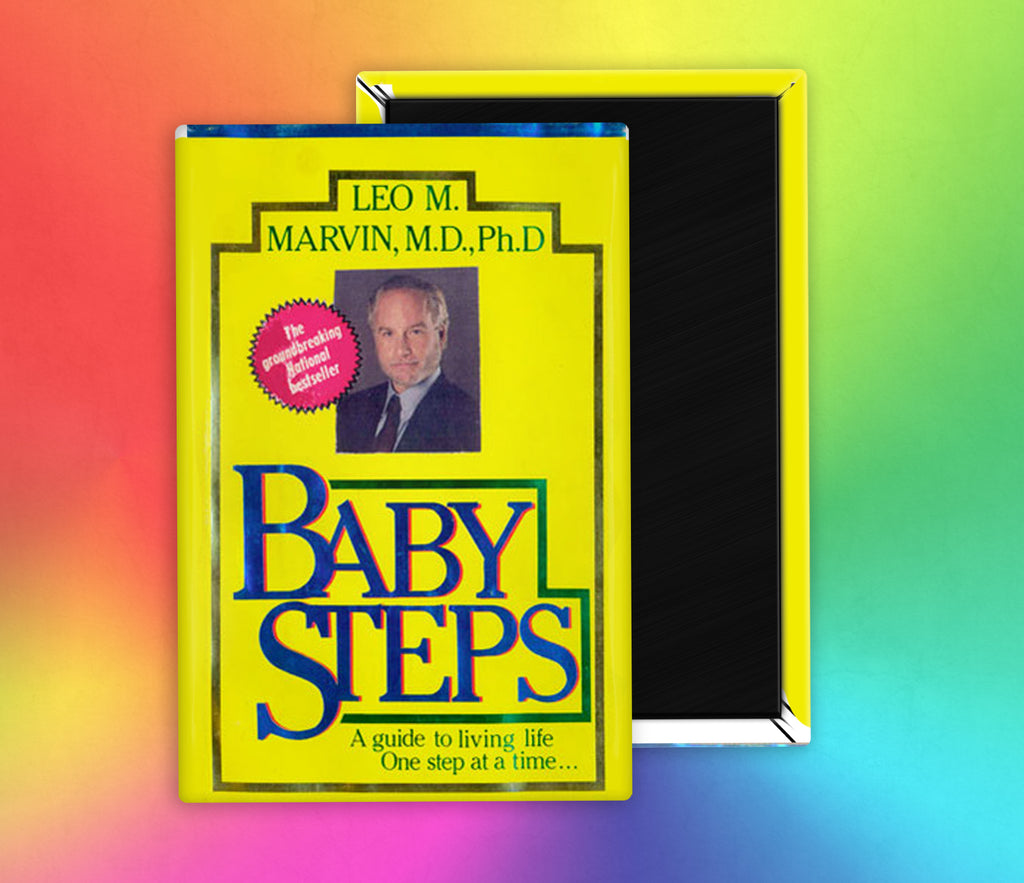 What About Bob Baby Steps  Fridge Magnet