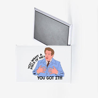 Seinfeld Frank Costanza You Want a Piece of Me Fridge Magnet