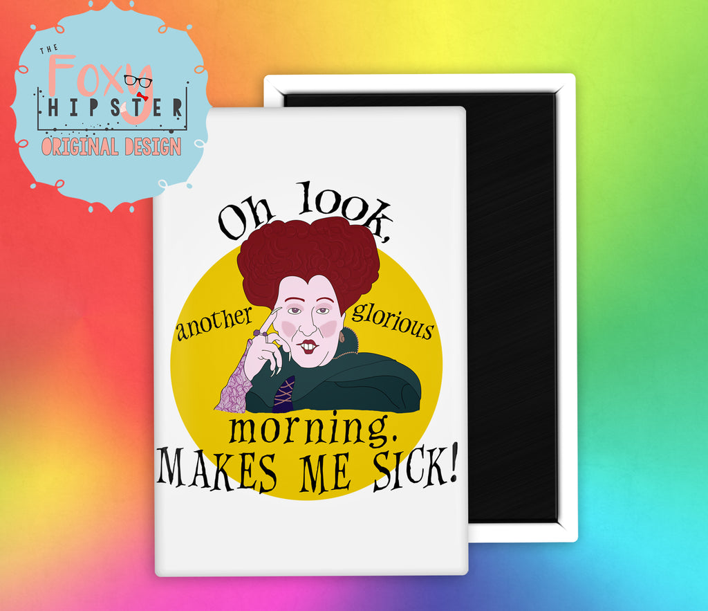 Hocus Pocus Glorious Morning Fridge Magnet