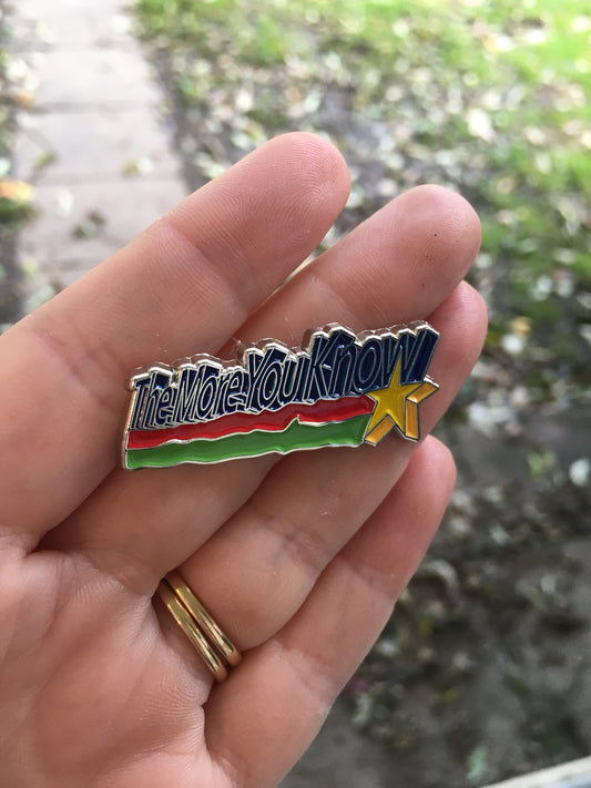 The More You Know Enamel Pin