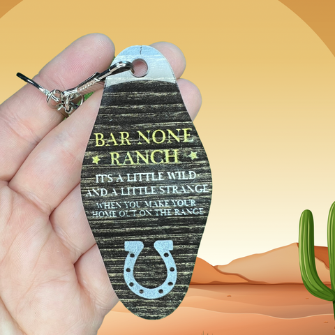 Hey Dude Bar None Ranch Keychain
