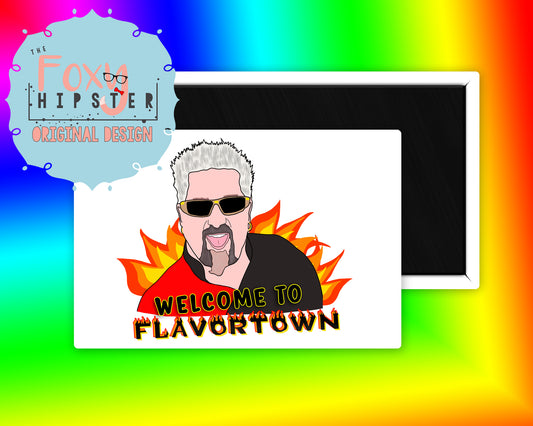 Guy Fieri Welcome to Flavortown Fridge Magnet
