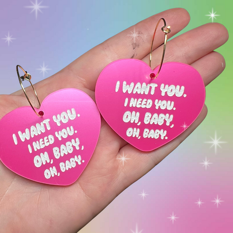 10 Things I Hate About You Quote I need you I want you Hoop Earrings