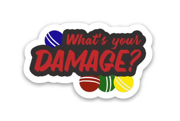 What’s Your Damage Vinyl Sticker