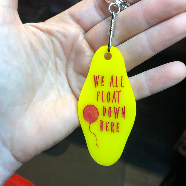 We All Float Down Here IT Keychain