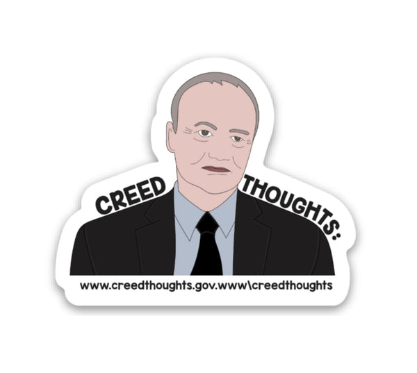 Creed Thoughts Vinyl Sticker