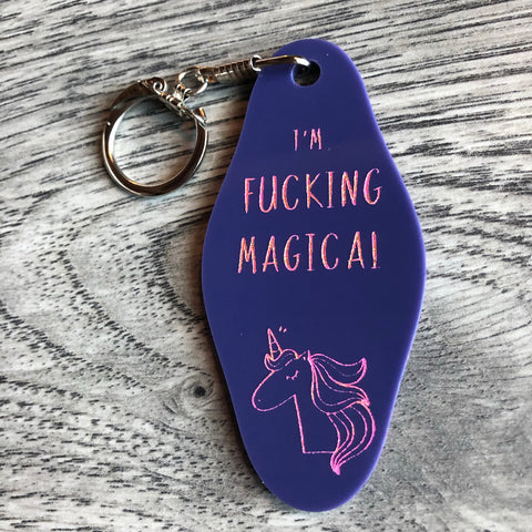 I’m Fucking Magical Keychain Unicorn
