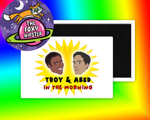 Troy and Abed in the Morning Community Fridge Magnet