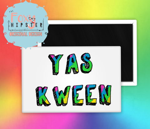 Broad City Yas Kween Fridge Magnet